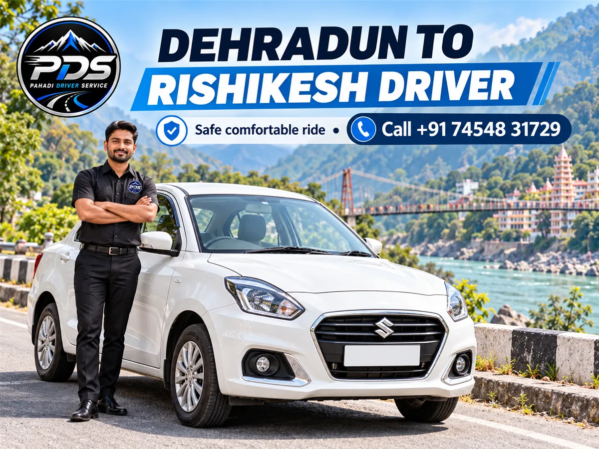 Safe and comfortable driver service from Dehradun to Rishikesh